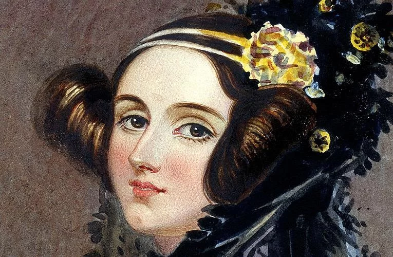 Ada Lovelace, considerada a 1ª mulher programadora,ela criou o primeiro algoritmo, em 1843